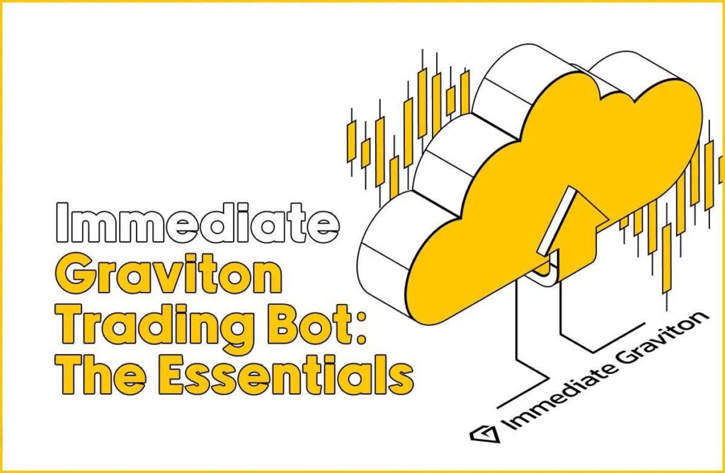 Immediate Graviton Trading Bot: The Essentials